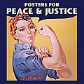 Posters for Peace & Justice: A History of Modern Political Action Posters
