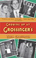 Growing Up at Grossinger's Cover