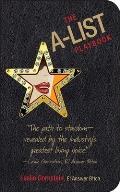 The A-List Playbook: How to Survive Any Crisis While Remaining Wealthy, Famous, and Most Importantly, Skinny