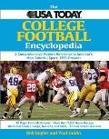 The USA Today College Football Encyclopedia: A Comprehensive Modern Reference to America's Most Colorful Sport, 1953-Present