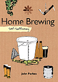 Home Brewing (Self-Sufficiency)