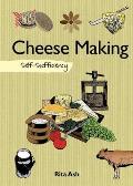 Cheese Making: Self-Sufficiency (Self-Sufficiency)