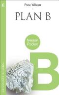 Plan B = Plan B (Nelson Pocket: Superacion Personal)