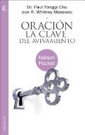 Oracion, La Clave del Avivamiento
