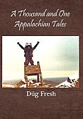 A Thousand and One Appalachian Tales
