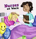 Nurses at Work