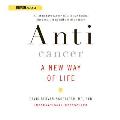 Anticancer: A New Way of Life Cover