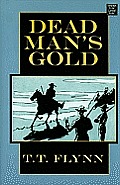 Dead Man's Gold (Large Print) (Center Point Western Complete)