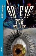 An Eye for an Eye