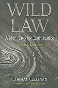 Wild Law: A Manifesto for Earth Justice Cover