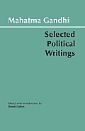 Mahatma Gandhi: Selected Political Writings
