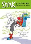 Stink y Los Tenis Mas Apestosos del Mundo (Stink and the World's Worst Super-Stinky Sneakers) (Stink/Judy Moody)