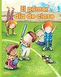 El Primer Dia de Clase (Facil de Leer)