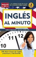 Ingles Al Minuto (English in a Minute) (Ingles en 100 Dias)
