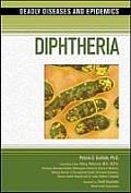 Diphtheria (Deadly Diseases & Epidemics) Cover