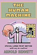 The Human Machine (Large Print)