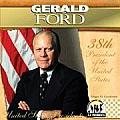Gerald Ford: 38th President Of The United States (United States... by Megan M. Gunderson