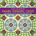 Award-Winning Quilts 2012 Calendar: Featuring Quilts from the International Quilt Association