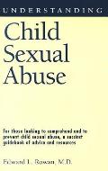 Understanding Child Sexual Abuse