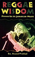 Reggae Wisdom: Proverbs in Jamaican Music