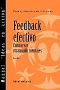 Feedback That Works: How to Build and Deliver Your Message (Spanish)
