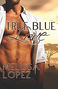 True Blue Love Cover