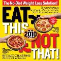 Eat This, Not That!: The No-Diet Weight Loss Solution Cover