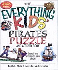 The Everything Kids' Pirates Puzzle and Activity Book: Set Sail into a Treasure-trove of Fun!