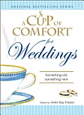 Cup of Comfort for Weddings: Something Old Something New