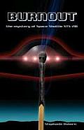 Burnout: The Mystery of Space Shuttle Sts-281 Cover