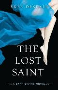 The Lost Saint: A Dark Divine Novel Cover
