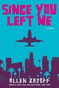 Since You Left Me Cover