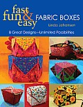 Fast, Fun & Easy® Fabric Boxes