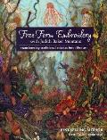 Free-Form Embroidery with Judith Baker Montano: Transforming Traditional Stitches Into Fiber Art Cover