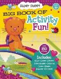 Super Sweet Big Book of Activity Fun! (Big Book of Activity Fun) Cover
