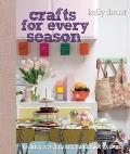 Crafts for Every Season: Creative Recycling and Handmade Treasures Cover