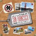Past to Present Puzzles: San Francisco (Two Sides to Every City Puzzles)
