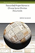Transcribed Proper Names in Chinese Syriac Christian Documents