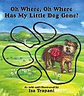 Oh Where, Oh Where, Has My Little Dog Gone