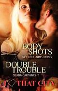 Body Shots: I Heart That City 1 Cover