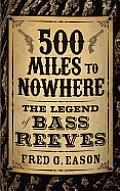500 Miles to Nowhere