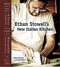 Ethan Stowell's New Italian Kitchen: Bold Cooking from Seattle's Anchovies & Olives, How to Cook a Wolf, Staple & Fancy Mercantile, and Tavolàta Cover