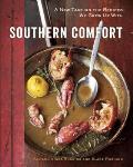 Southern Comfort: A New Take on the Recipes We Grew up with Cover