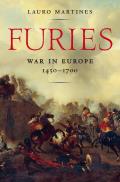 Furies: War in Europe, 1450 1700