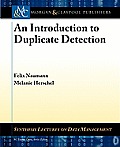 An Introduction to Duplicate Detection