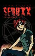 Seruxx the Last Request Cover