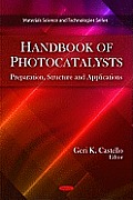 Handbook of Photocatalysts: Preparation, Structure and Applications