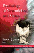Psychology of Neuroticism and Shame