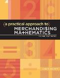 A Practical Approach to Merchandising Mathematics Cover