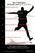 The 8 Principles of Goals and S.U.C.C.E.S.S.: Basic Instructions Before Leaving Earth Cover